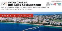 Banner image for Showcase SA Business Accelerator - Port Lincoln