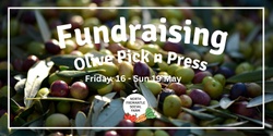 Banner image for Fundraising Olive Pick n Press
