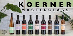 Banner image for Koerner Masterclass @ Bowden Cellars