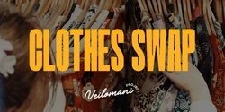 Banner image for Veilomani Clothes Swap