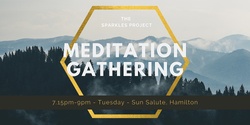 Banner image for Meditation Gathering