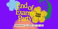 End of Exams Party: Tropical Paradise