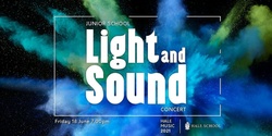 Banner image for 2021 Junior School Light and Sound Concert