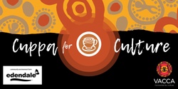 Banner image for Cuppa for Culture @ Edendale Farm