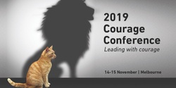 Banner image for 2019 Courage Conference & Masterclass: Leading with Courage