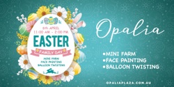 Banner image for Opalia Plaza Easter Family Day