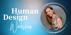 Banner image for Alignment through Human Design Workshop 