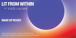 Banner image for LIT FROM WITHIN by Estée Lauder