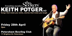 Banner image for A night with KEITH POTGER - founding member of The Seekers