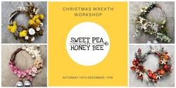 Banner image for Christmas Wreath Making Workshop Dec 14