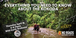Banner image for Everything You Need To Know About The KOKODA Trail in PNG.