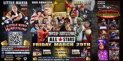 Banner image for Bon Aqua, TN - Micro-Wrestling All * Stars: Little Mania Rips Through the Ring!