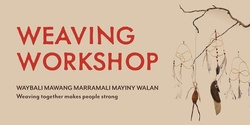 Banner image for Weaving Workshop