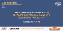 Banner image for Super CE Day - Exposure Control Plans and KY's Residential Fall Safety