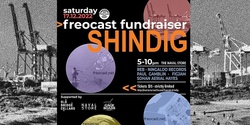 Banner image for freocast fundraiser - "SHINDIG"