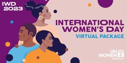 Banner image for UN Women Australia's IWD@Work 2023 Virtual Package