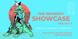 Banner image for The Refinery 4.0 Showcase