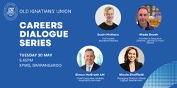 Banner image for Careers Dialogue Series