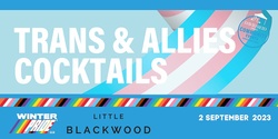 Banner image for Trans & Allies Cocktails WP '23