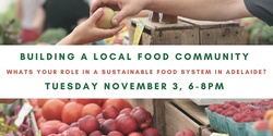 Banner image for Building a local food community