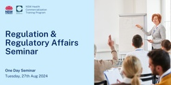 Banner image for Regulation & Regulatory Affairs Seminar 