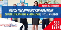 Banner image for Managing Difficult Conversations Workshop | North Metro