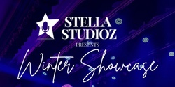 Banner image for Stella Studioz - Winter Mid-Year Showcase 2024