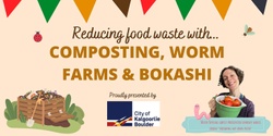 Banner image for Composting, worm farms & bokashi workshop