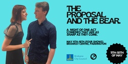 Banner image for The Proposal and The Bear | Chekhov Double Bill