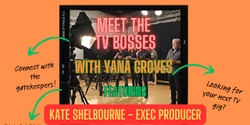 Banner image for MEET THE TV BOSSES