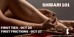 Banner image for Shibari 101: First Ties
