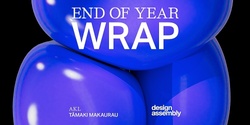 Banner image for Auckland DA Event: EOY Wrap Party 2022