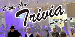 Banner image for Bowlo Trivia with Jordan