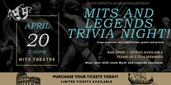 Banner image for Myths(MITS) and Legends Trivia Night || Doors open 7pm