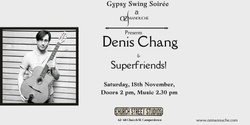 Banner image for Gypsy Swing Soirée - Denis Chang