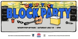 Banner image for Woopstock - Saturday Block Party