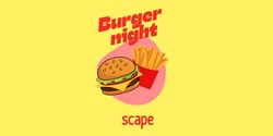 Banner image for Burger Night Group Dinner | SWN&MC