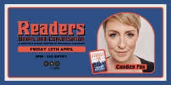 Banner image for Readers - Books and Conversation with Candice Fox 