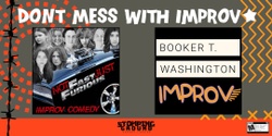Banner image for Don't Mess with Improv (Student Edition!)
