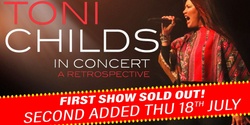 Banner image for Toni Childs In Concert - A Retrospective - Second Show!