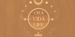 ora.vida.life's banner