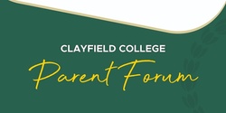 Banner image for Clayfield Parent Forum - Pre-Prep to Year 3
