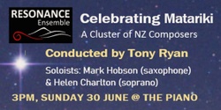 Banner image for Resonance Ensemble - Celebrating Matariki
