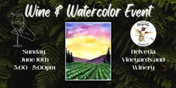 Banner image for Wine & Watercolor at Helvetia