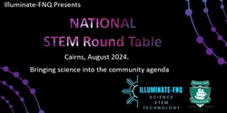 Banner image for National STEM Round Table Cairns