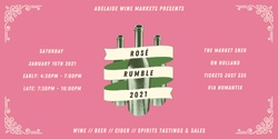 Banner image for Adelaide Wine Markets - Rosé Rumble 2021