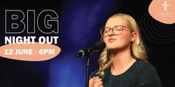 Banner image for Big Night Out
