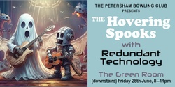 Banner image for The Hovering Spooks with Redundant Technology
