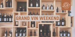 Banner image for Grand Vin Weekend