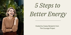 Banner image for 5 Steps to Better Energy